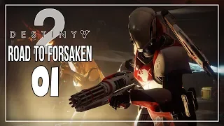 DESTINY 2 ROAD TO FORSAKEN #1 Todeszone wir kommen! (German) | PrimeBuddys Origins