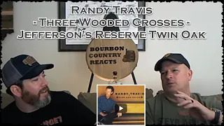 Randy Travis Three Wooden Crosses | Metal / Rock Fan First Time Reaction with Jefferson's Twin Oaked