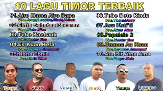 KOLEKSI LAGU TIMOR TERBAIK ||  Rinto Nine,Vester Esa,Lorenso Amaunut,Jerry BTN,Yanus LA,Tasya Kolo