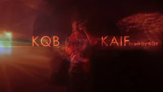 KQB - KAIF (official audio)