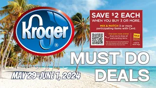 *3 FREEBIES* Kroger MUST DO Deals for 5/29-6/4 | NEW MEGA SALE, Self-Care Event & More