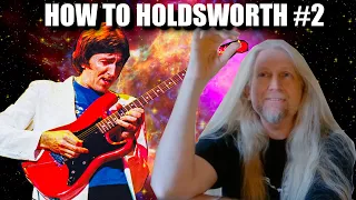 How to Holdsworth w/ Brett Stine Episode #2