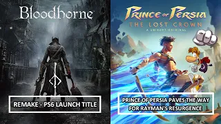 Bloodborne Remake - PS6 Launch Game | Prince Of Persia: The Lost Crown Leads To Rayman's Resurgence