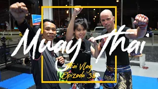 Thai Vlog (HQ) - Epizoda 38 - Muay Thai (English Subtitles)