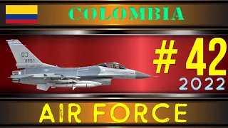 Colombian Air Force 2022 | Fuerza Aérea Colombiana