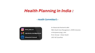 Health Planning in India by Dr. Sai Prashanth