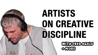 ARTISTS ON CREATIVE DISCIPLINE - FRED AGAIN . ED SHEERAN . LARRY JUNE . GOLDIE . NEIL GAIMAN