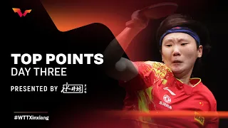 Top Points of Day 3 presented by Shuijingfang | WTT Cup Finals Xinxiang 2022