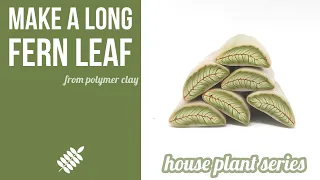 Make A  Fern Like Leaf Cane