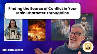 Finding the Source of Conflict in your Main Character Throughline