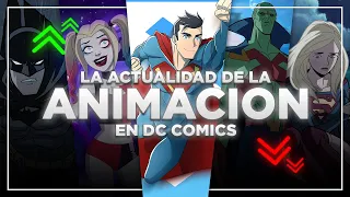 La ACTUALIDAD de la ANIMACION en DC - ¿Que paso?