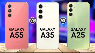 Samsung Galaxy A55 5G Vs Samsung Galaxy A35 5G Vs Samsung Galaxy A25 5G