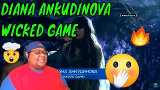 VOCALS BLAZING! | DIANA ANKUDINOVA WICKED GAME Диана Анкудинова REACTION