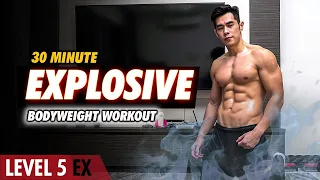 [Level 5 EX] 30 Minute Explosive Bodyweight Workout!