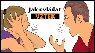 Jak ovládat vztek a zůstat klidný?