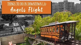 Things to do in Los Angeles, California: Angels Flight