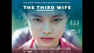 The Third Wife Trailer #1 2019