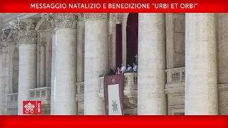 Papa Francesco-Messaggio Natalizio e Benedizione” Urbi et Orbi” 2019-12-25