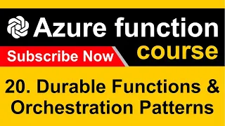 20. Durable Functions and Orchestration Patterns - Azure functions - CodeGPT #codegpt