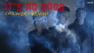 Depeche Mode - It's No Good (Volwer V Remix)