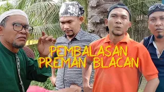 PEMBALASAN PREMAN LONTONG #Komedi_Ngakak #Atok_Labu