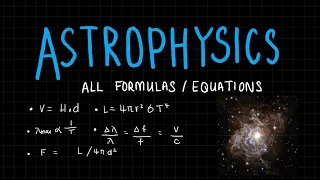 All Equations of Astrophysics | A Level Physics | Summary