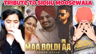 Karan Aujla - Maa Boldi aa | Tribute to Sidhu Moose Wala | Reaction