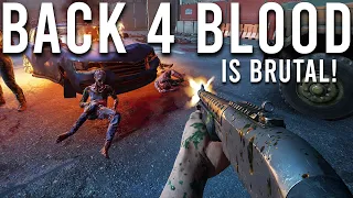 Back 4 Blood is Brutal! ( Part 2 )