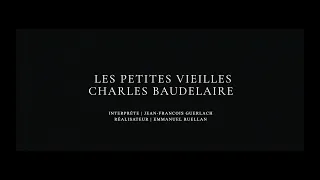 LES PETITES VIEILLES - Baudelaire