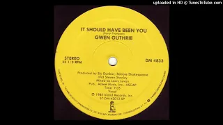 GWEN GUTHRIE - It Should Have Been You (Extended Version) 1982