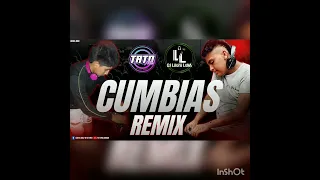 CUMBIAS REMIX VOL 1 DJ TATO MIX FT DJ LAUTII LUNA