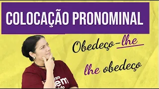 COLOCAÇÃO PRONOMINAL | Resumo de Gramática Enem. Profa. Mercedes Bonorino