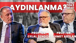 Aydınlanma? - Prof. Dr. Celal Şengör & Prof. Dr. Ahmet Arslan & Fatih Altaylı - Teke Tek Bilim