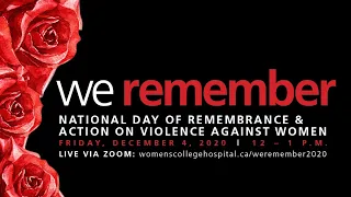 National Day of Remembrance and Action on Violence Against Women 2020 - Women's College Hospital