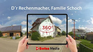 D´r Rechenmacher, Familie Schoch - 360 Virtual Tour Services