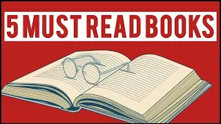 5 Books You Must Read Before You Die