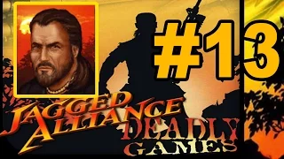 Прохождение Jagged Alliance Deadly Games #13 - с комментариями