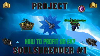 Project Soulshredder #1 Intro - Jak profitować Knightem? (Tibia) [PL/ENG]