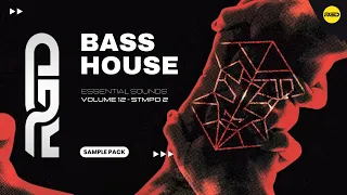 Bass House Sample Pack V12 / STMPD V2 - Samples, Loops, Vocals & Presets