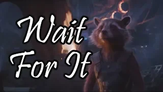 Wait For It [Avengers: Infinity War]