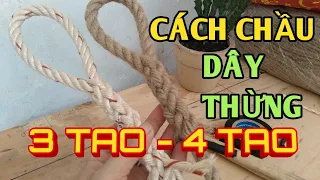 How to Pray for Rope 4 TAO - 3 TAO - Toan Luoi