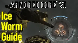 Armored Core 6 Ice Worm boss guide, how to destroy the ice worm