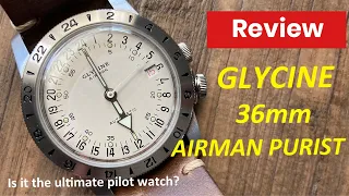 Glycine Airman Purist 36mm Review