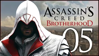 LA VOLPE"S VAGABONDS - Assassin's Creed: Brotherhood - Ep.05!