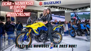 Targi motoryzacyjne EICMA - Mediolan 2022, czyli (prawie) wszystkie motocyklowe nowości na 2023 rok!