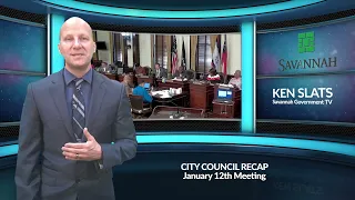 Council Recap - Jan. 12th Meeting