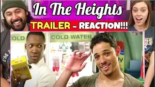 IN THE HEIGHTS | TRAILER - REACTION!!!