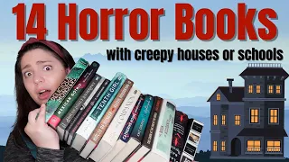 14 Horror Books With a Creepy House or School