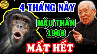 🔴Cảnh Báo Mậu Thân 1968 Tuyệt Đối Chú Ý Kẻo Tán Gia Bại Sản, Nghèo Mạt Kiếp 4 Tháng Này