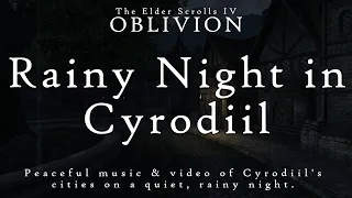 Elder Scrolls IV: Oblivion | Rainy night in Cyrodiil | Peaceful music and rainfall sounds